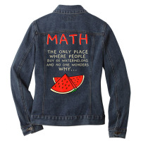 Math And Watermelons Mathematics Calculation Numbers Ladies Denim Jacket | Artistshot