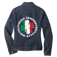 Irish Temper Italian Attitude St Patrick's Day Ladies Denim Jacket | Artistshot