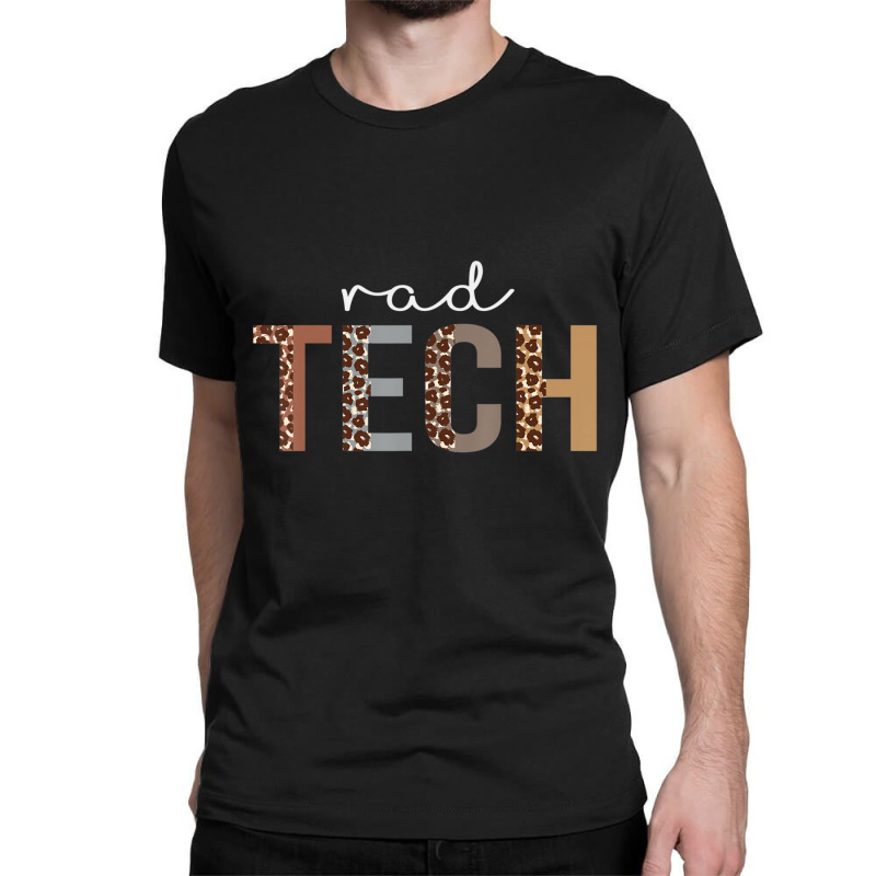 Leopard Rad Tech Appreciation Healthcare Workers Classic T-shirt by cm-arts | Artistshot