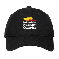 Funny Lake Of The Fuckin_ Ozarks Boating Missouri Adjustable Cap | Artistshot