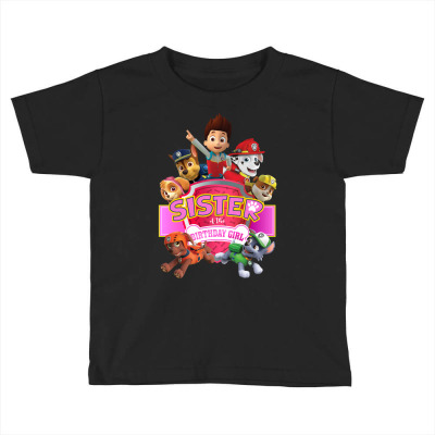 Paw Patrol Birthday Girl Sister Toddler T-shirt Designed By Cosby