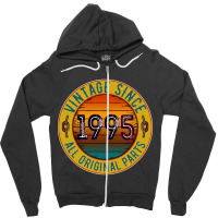 Vintage Since 1995 All Original Parts Zipper Hoodie | Artistshot