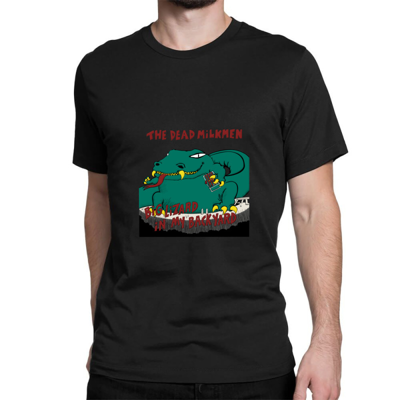 Dead Milkmen Big Lizard Classic T-shirt by LarryCory | Artistshot