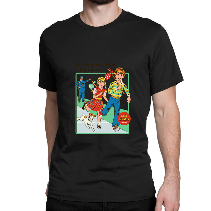 Let's Run Away Classic T-shirt by RonaldEllis | Artistshot