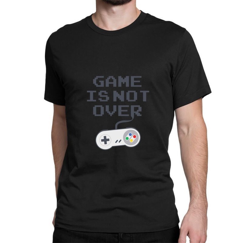 Game Is Not Over 1 Classic T-shirt by FrankJohnson | Artistshot