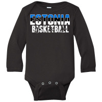 Estonia Basketball Fans Jersey   Estonian Flag Sport Lovers T Shirt Long Sleeve Baby Bodysuit | Artistshot