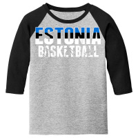 Estonia Basketball Fans Jersey   Estonian Flag Sport Lovers T Shirt Youth 3/4 Sleeve | Artistshot