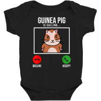 Guinea Pig Is Calling Guine Pig Lover Pig Owner Animals T Shirt Baby Bodysuit | Artistshot