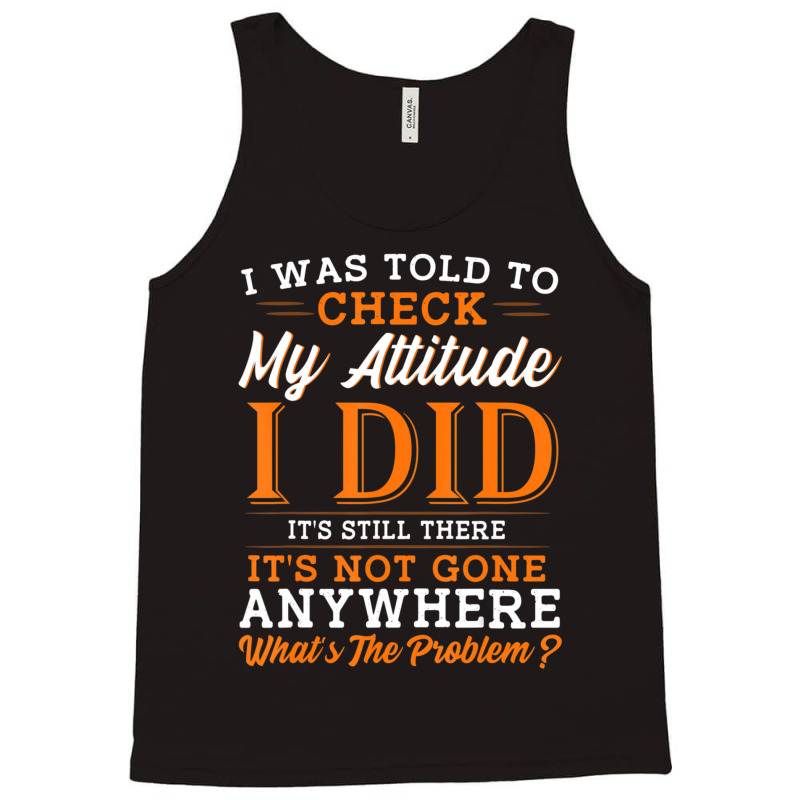 Attitude Men Sarcasm Women Sarcastic Tank Top | Artistshot