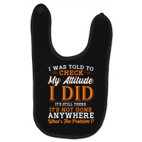 Attitude Men Sarcasm Women Sarcastic Baby Bibs | Artistshot