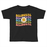 Retro Groovy Bilingual Teachers Back To School Bilingual Toddler T-shirt | Artistshot