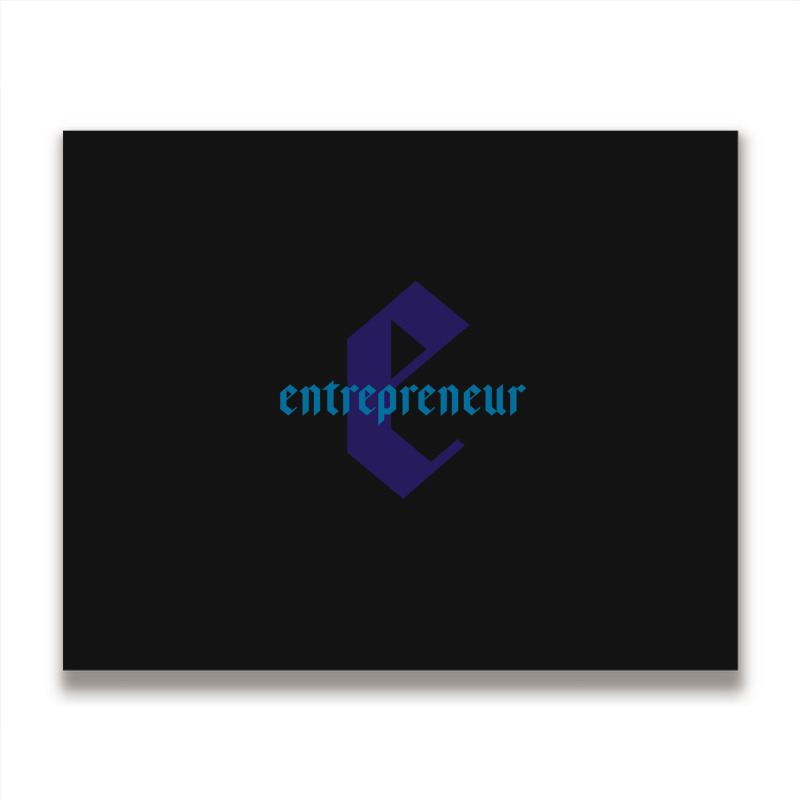 Entrepreneur - For All Business Owners And Start-up Founders Metal Print Horizontal | Artistshot