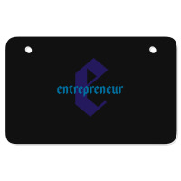 Entrepreneur - For All Business Owners And Start-up Founders Atv License Plate | Artistshot