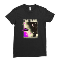 Time Travel Ladies Fitted T-shirt | Artistshot