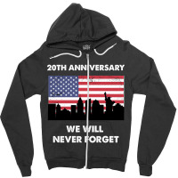 We Will Never Forget Zipper Hoodie | Artistshot