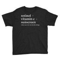 Retinol Vitamin C And Sunscreen Aesthetic Esthetician Nurse T Shirt Youth Tee | Artistshot