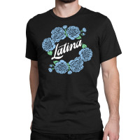 Latina Blue Rose For Dark Classic T-shirt | Artistshot