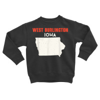 West Burlington Iowa Usa State America Travel Iowan T Shirt Toddler Sweatshirt | Artistshot