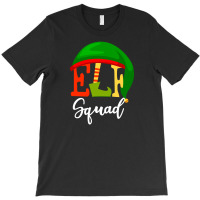 Elf Squad For Dark T-shirt | Artistshot