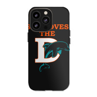 Funny Miami Football Team - She Loves The D Iphone 13 Pro Case | Artistshot