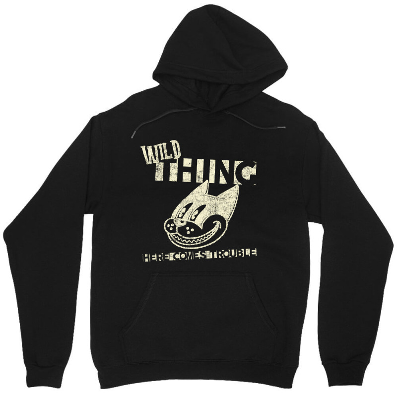 Wild Thing Unisex Hoodie | Artistshot