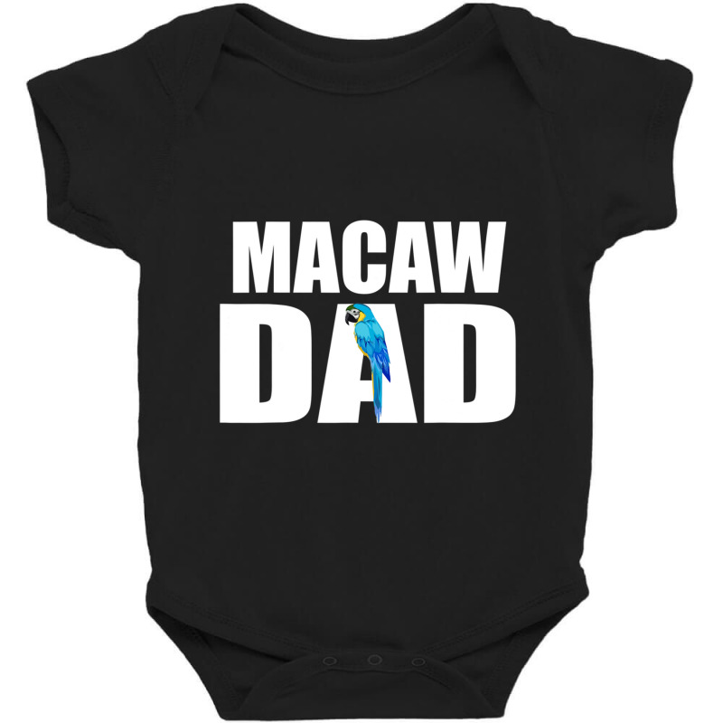 Blue And Gold Macaw T-, Macaw Dad Macaw Baby Bodysuit by bummercaught | Artistshot