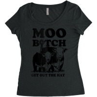 Moo Bitch Get Out The Hay Famer Cow Lovers Women's Triblend Scoop T-shirt | Artistshot