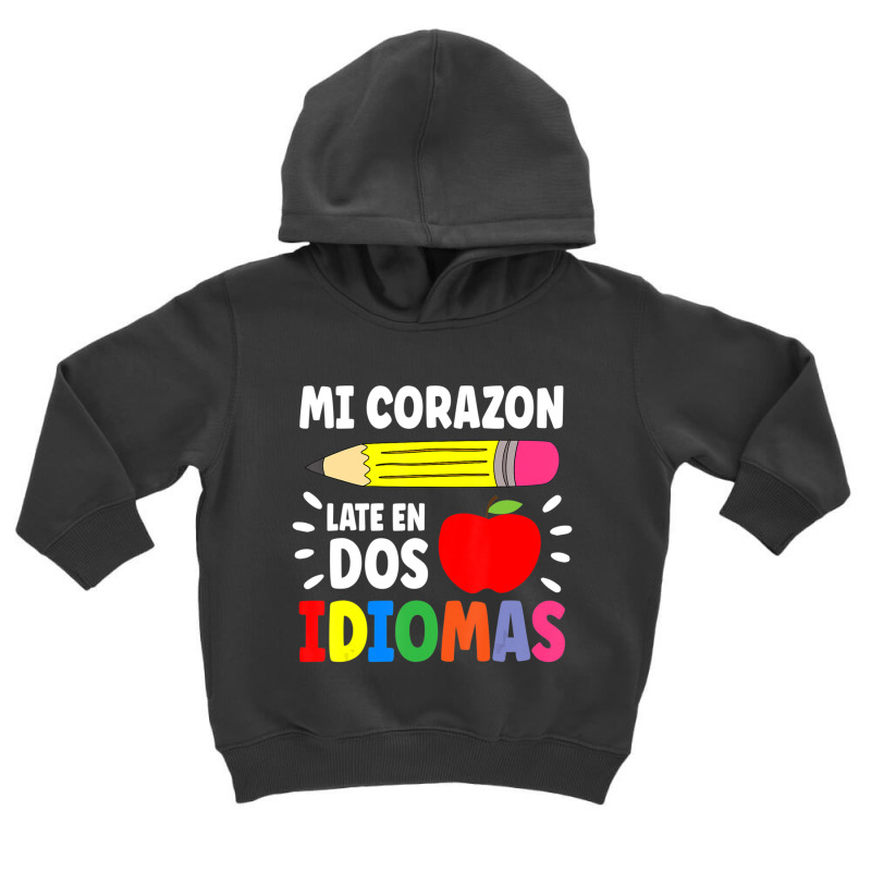 Mi Corazon Late En Dos Idiomas Bilingual Toddler Hoodie by cm-arts | Artistshot