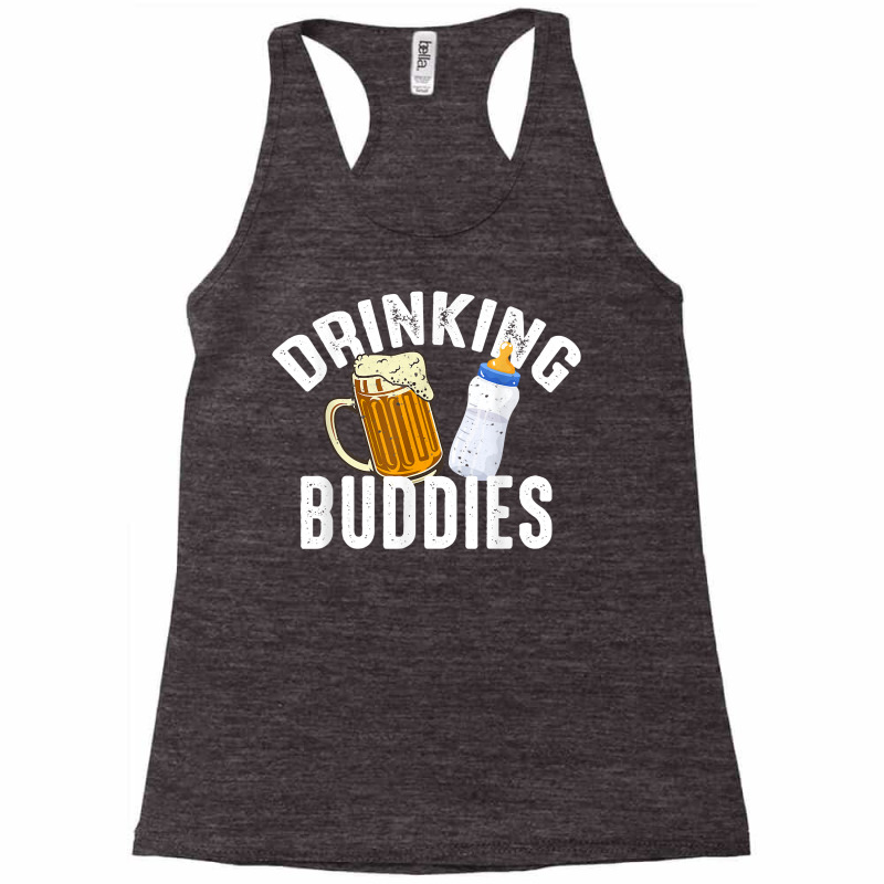 Drinking Buddies Funny New Dad Matching Father Toddler Baby T Shirt Racerback Tank by cm-arts | Artistshot