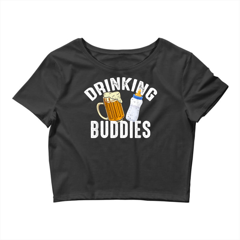 Drinking Buddies Funny New Dad Matching Father Toddler Baby T Shirt Crop Top by cm-arts | Artistshot