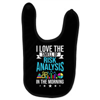 I Love The Smell Of Risk Analysis Actuary Risk Calculator T Shirt Baby Bibs | Artistshot