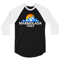 Marmolada Italy Italian Mountains T Shirt 3/4 Sleeve Shirt | Artistshot