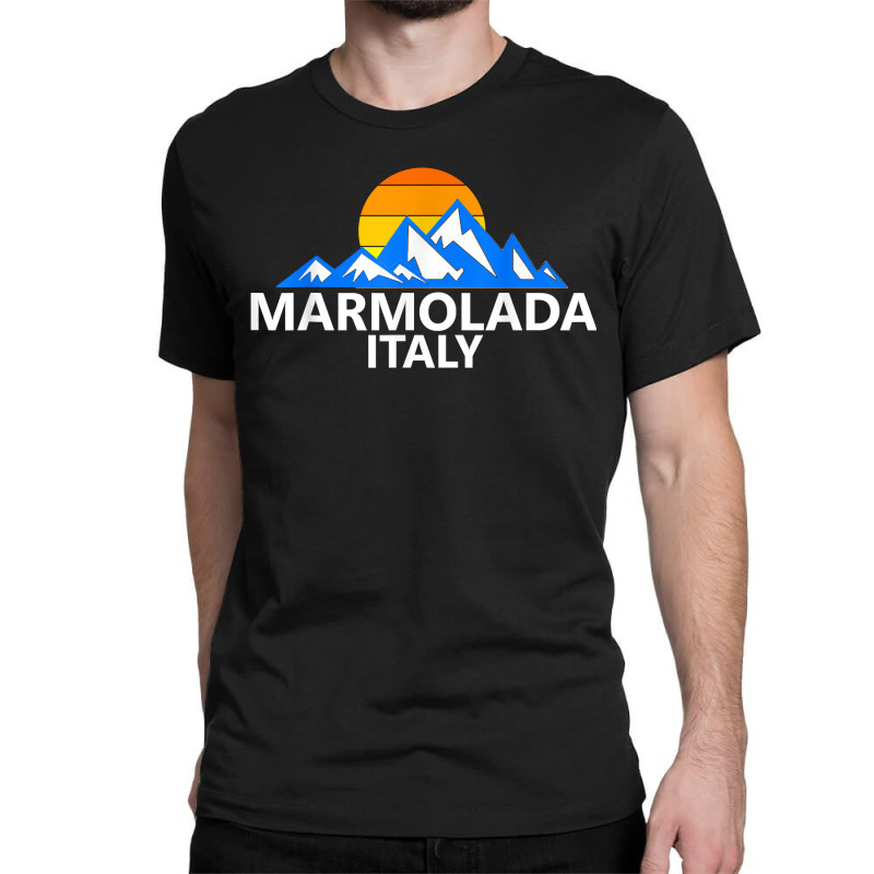 Marmolada Italy Italian Mountains T Shirt Classic T-shirt by cm-arts | Artistshot