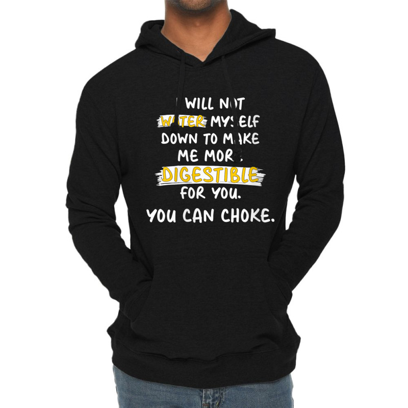 Womens I Will Not Water Myself Down To Make Me More Digestible V Neck Lightweight Hoodie by cm-arts | Artistshot