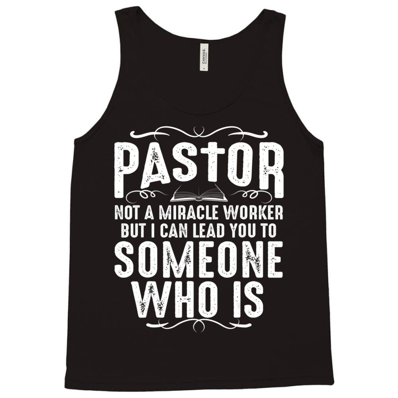 Pastor Cool Christian Church Appreciation Tank Top by cm-arts | Artistshot