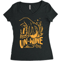 I Need To Un Wine – Funny Winemaker Wine Lovers Wine Making T Shirt Women's Triblend Scoop T-shirt | Artistshot