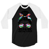 National Hispanic Heritage Month Messy Bun Hair Sunglasses 3/4 Sleeve Shirt | Artistshot