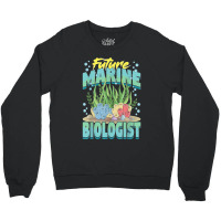 Future Marine Biologist Ocean Life Marine Biology Student Crewneck Sweatshirt | Artistshot