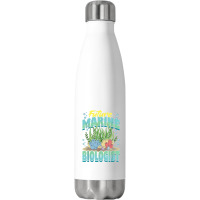 Future Marine Biologist Ocean Life Marine Biology Student Stainless Steel Water Bottle | Artistshot