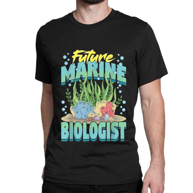 Future Marine Biologist Ocean Life Marine Biology Student Classic T-shirt | Artistshot