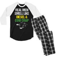 Mens Real Men Smell Like Diesel And Cow Crap Funny Dairy Farmer T Shir Men's 3/4 Sleeve Pajama Set | Artistshot