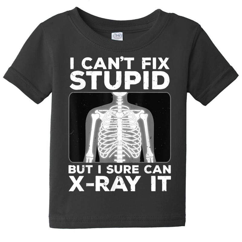 Funny Radiologist For Men Women Rad Tech Xray Radiologist T Shirt Baby Tee by nejnda | Artistshot