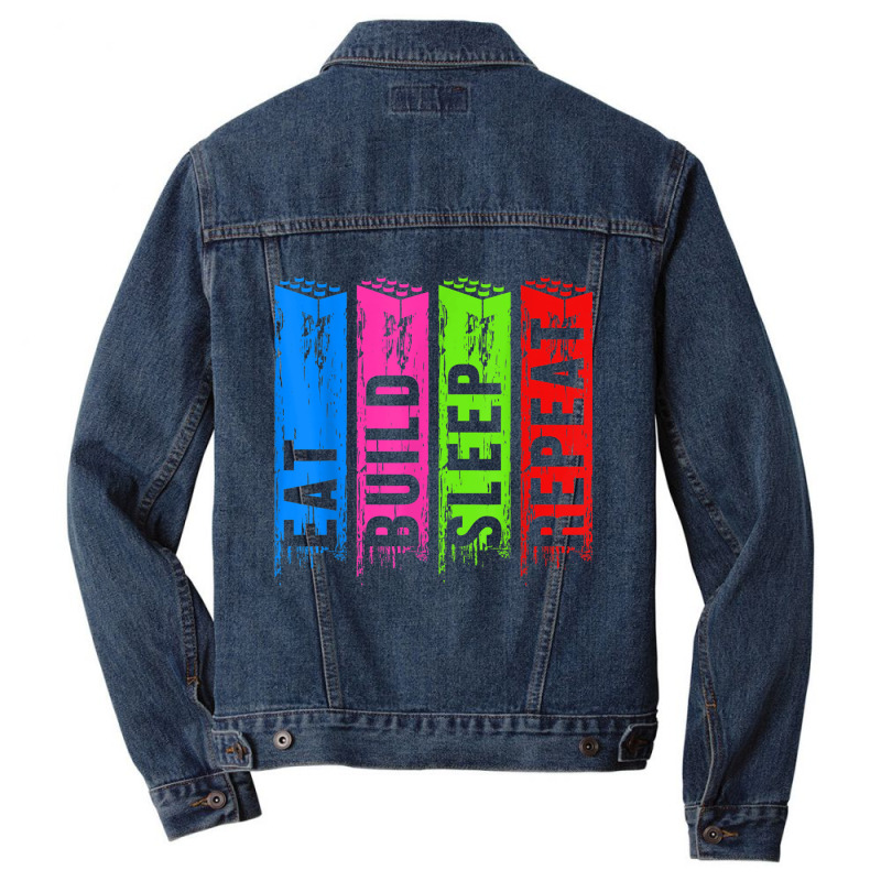 Eat Build Sleep Construction Master Builder Building Blocks Men Denim Jacket | Artistshot