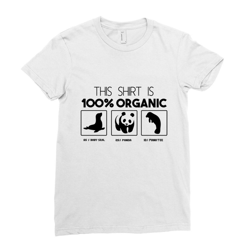 This Shirt Is 100% Organic Ladies Fitted T-Shirt by cm-arts | Artistshot