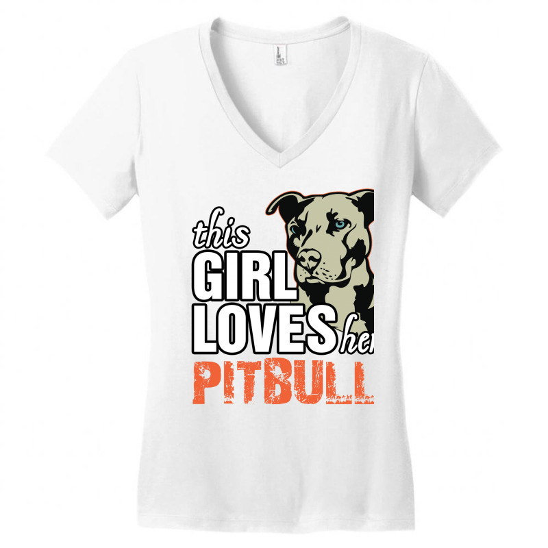 This Girl Loves Pitbull Women's V-Neck T-Shirt by tshiart | Artistshot