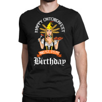 Yes Its My Birthday Oktoberfest B Day Celebration German T Shirt Classic T-shirt | Artistshot