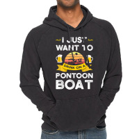 Mens I Just Want To Drink On A Pontoon Boat Pontoon T Shirt Vintage Hoodie | Artistshot