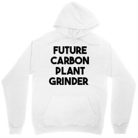 Future Carbon Plant Grinder T Shirt Unisex Hoodie | Artistshot