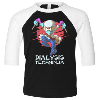 Dialysis Technician Techninja Nephrology Tech Toddler 3/4 Sleeve Tee | Artistshot