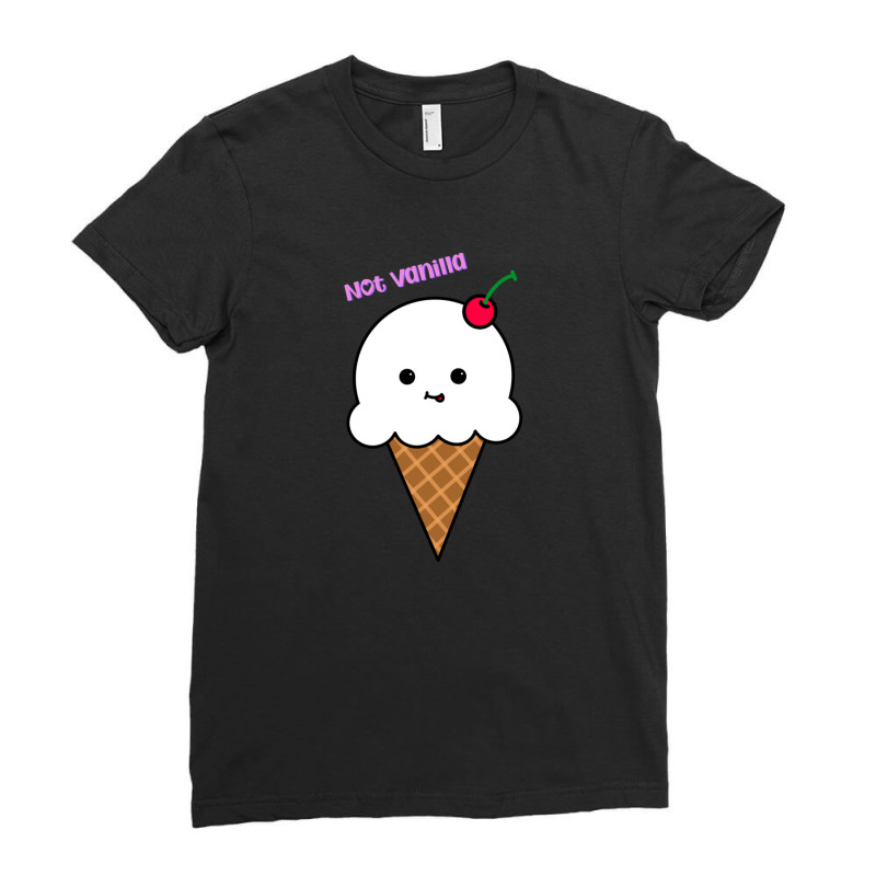 Not Vanilla Ice Cream Ladies Fitted T-Shirt by AnitaBiegacki | Artistshot